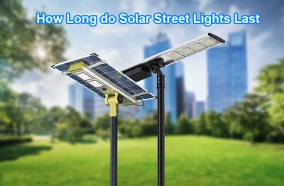 Wie lange dauern Solar Street Lights?