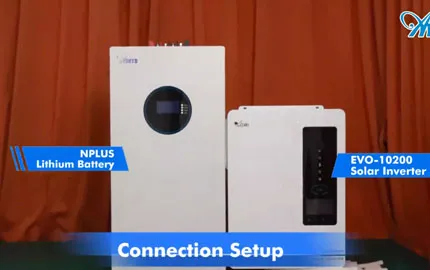 Anern AN-EVO-10200 Wechselrichter und Nplus Lithium-Batterie Anschluss und Systemtest